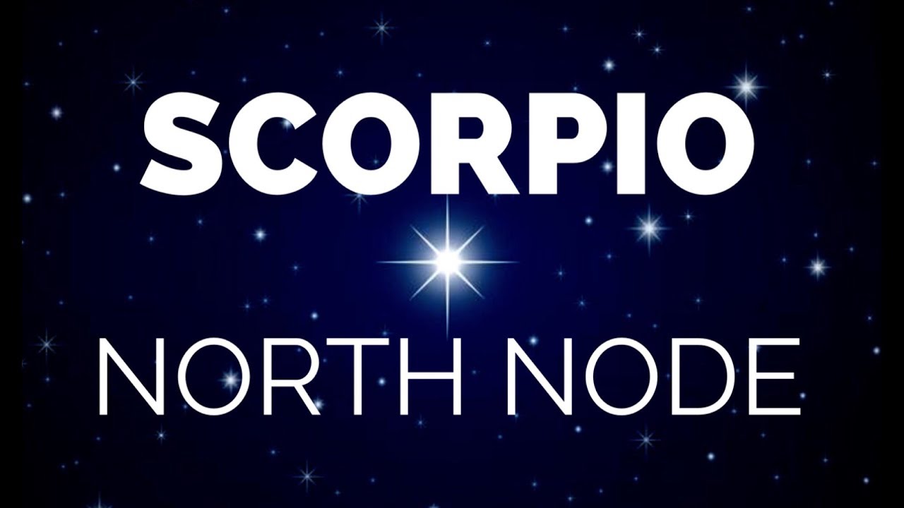 North Node in Scorpio